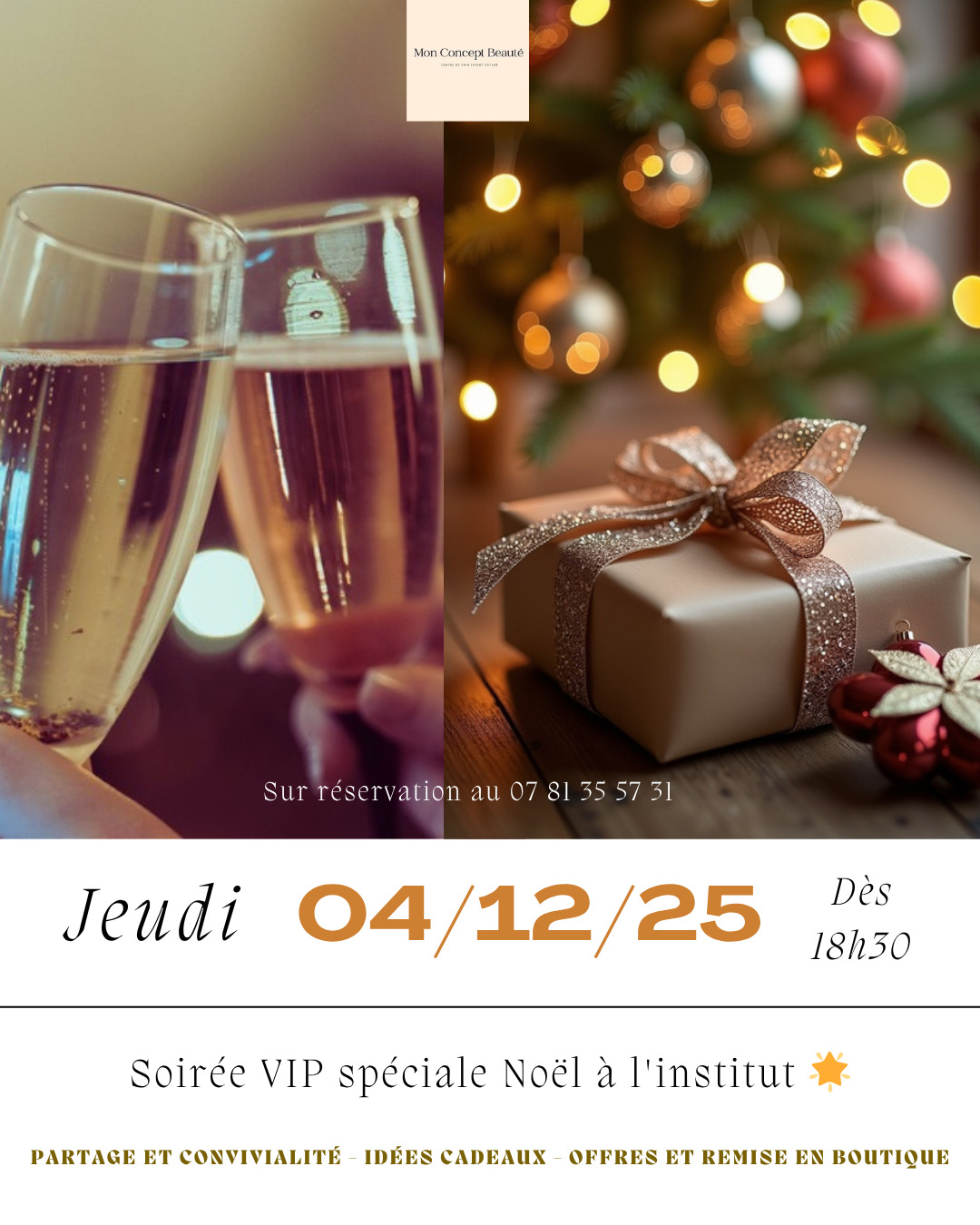La soirée VIP - Noel - Mon Concept Beauté